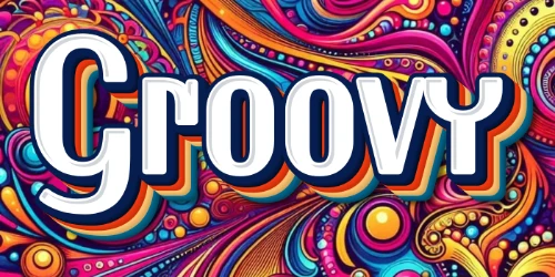 Groovy
